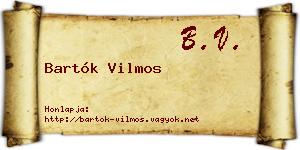 Bartók Vilmos névjegykártya